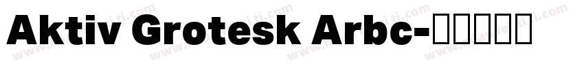Aktiv Grotesk Arbc字体转换